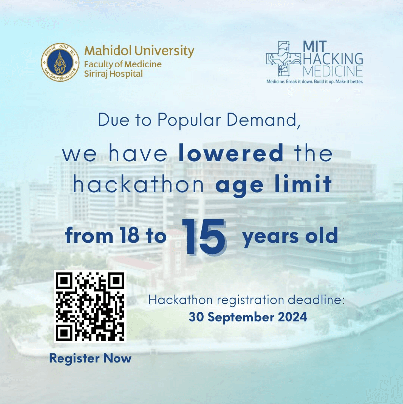 งานเเข่งของhackathon ของmahidol โดย siriraj x MIT กำจัดอายุที่ 15 ปีเเละลงได้ถึง 30 กันยายน [จบการแข่งขันแล้ว]